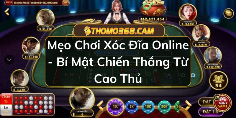 Mẹo Chơi Xóc Đĩa Online